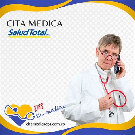 cita salud total|Solicitar cita médica en Salud Total por Internet